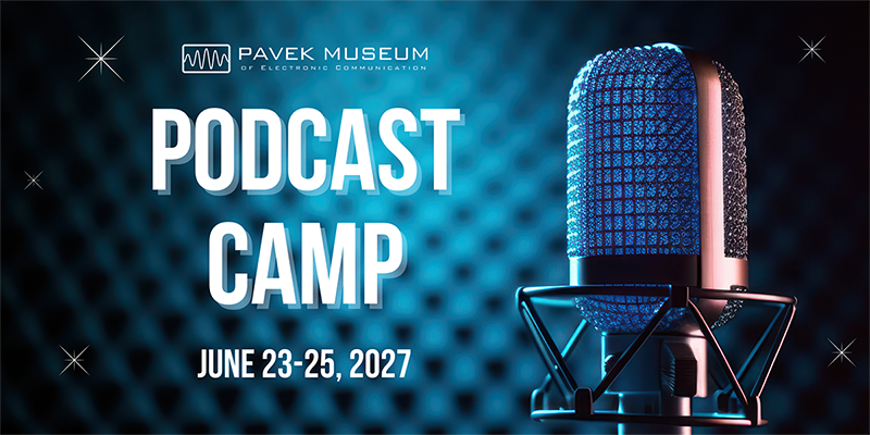Youth Podcast Camp at Pavek Museum