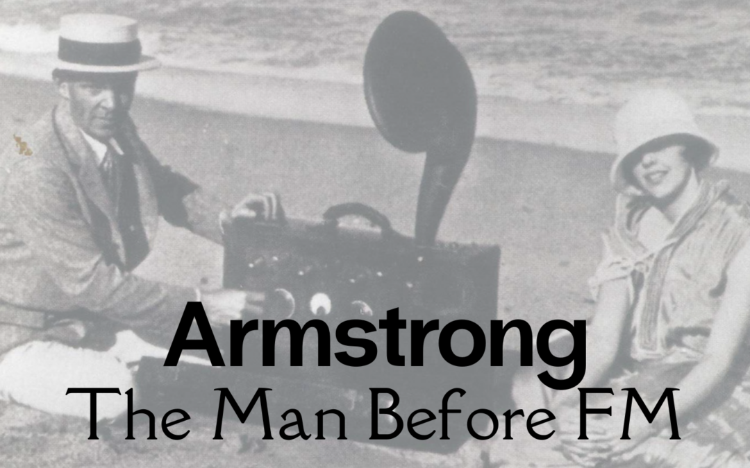 Armstrong: The Man Before FM